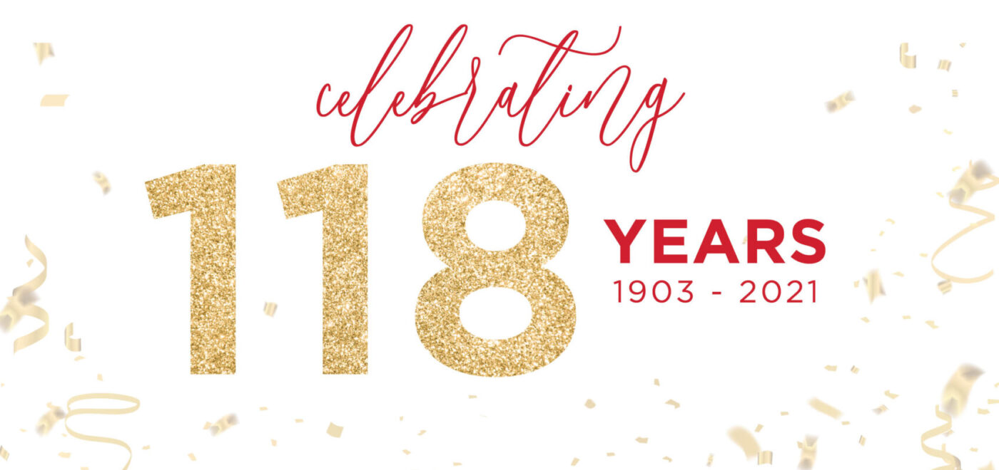 Celebrating 118 years!